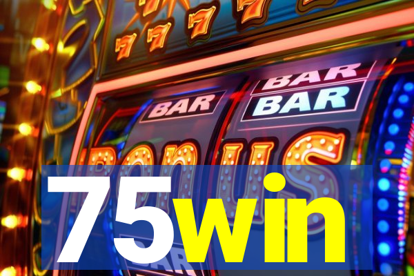 75win