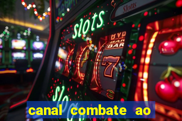 canal combate ao vivo online multicanais