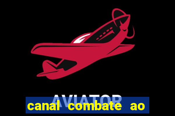 canal combate ao vivo online multicanais