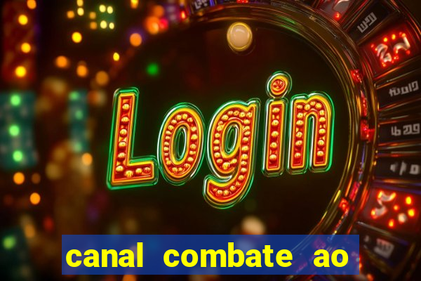 canal combate ao vivo online multicanais