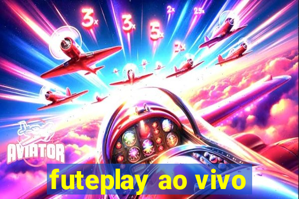 futeplay ao vivo