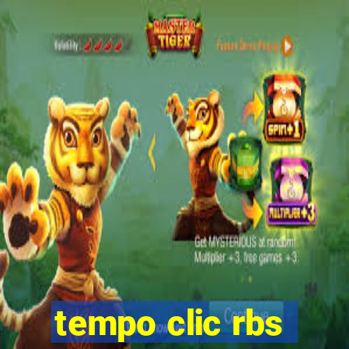 tempo clic rbs