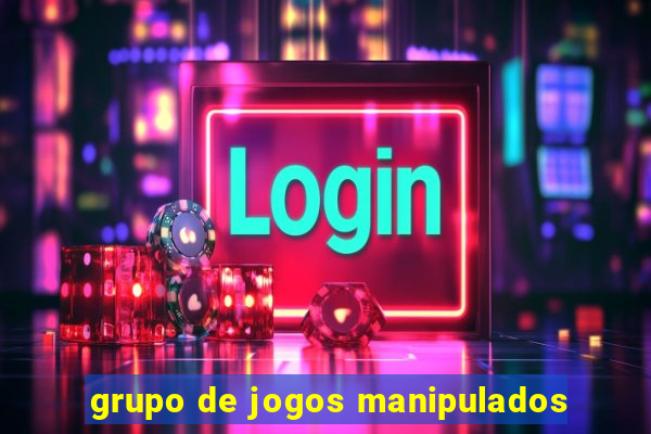 grupo de jogos manipulados