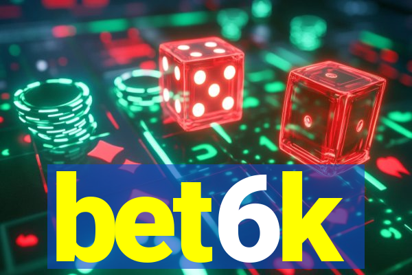 bet6k