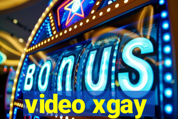 video xgay