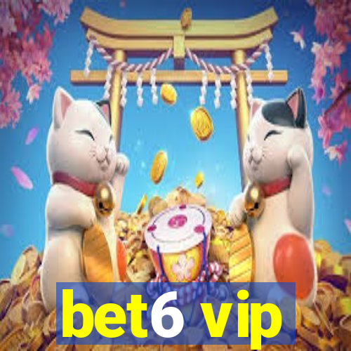bet6 vip