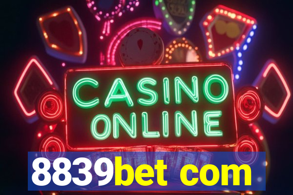 8839bet com