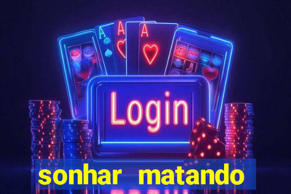sonhar matando porco jogo do bicho