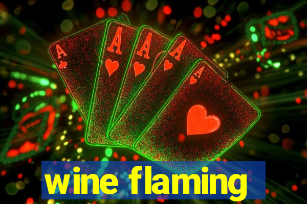 wine flaming