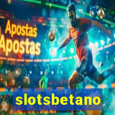 slotsbetano