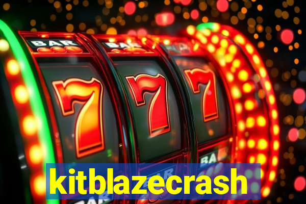 kitblazecrash