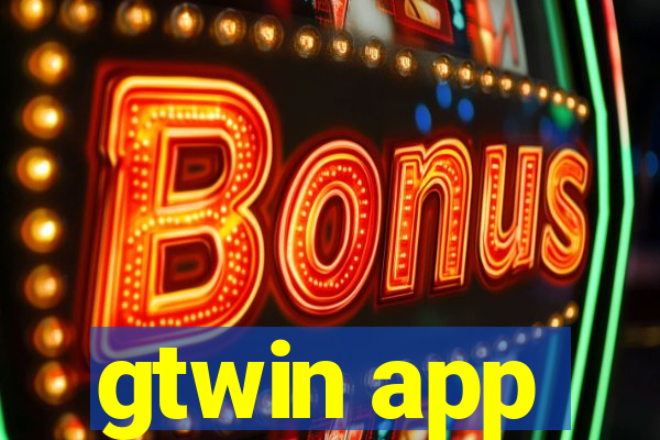 gtwin app