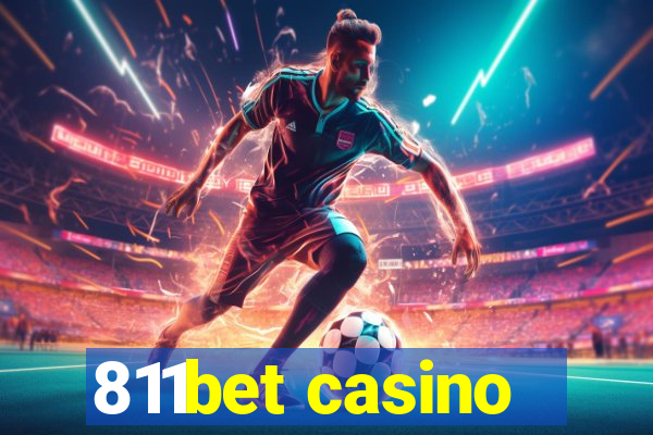 811bet casino