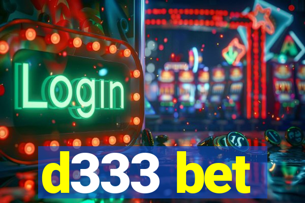 d333 bet