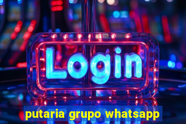 putaria grupo whatsapp