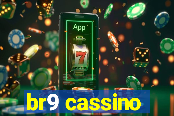 br9 cassino