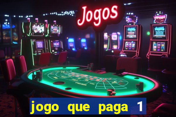 jogo que paga 1 real no pix