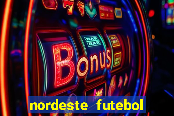 nordeste futebol vip net