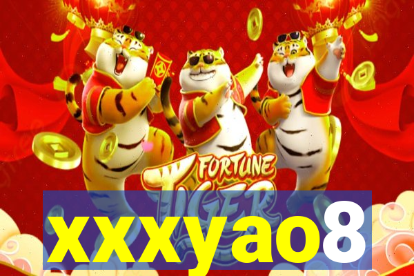 xxxyao8