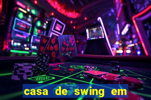 casa de swing em foz do iguaçu