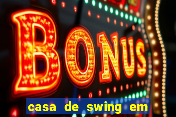 casa de swing em foz do iguaçu