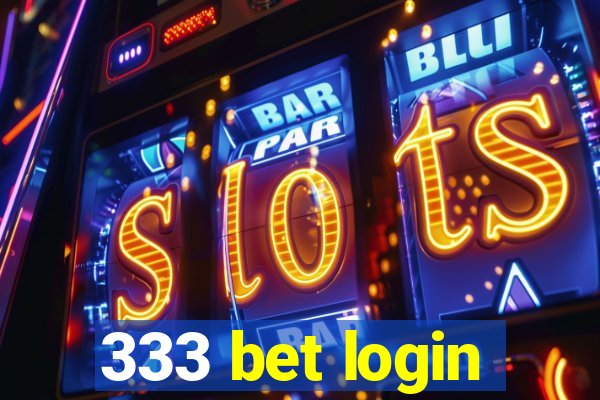 333 bet login