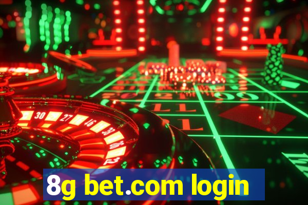 8g bet.com login