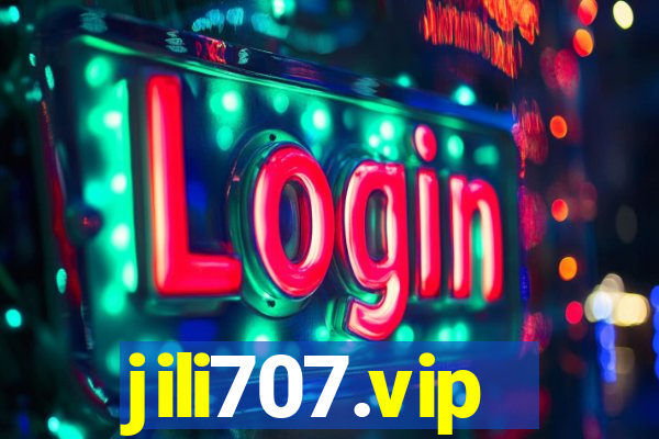 jili707.vip