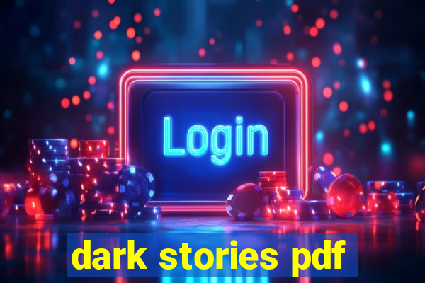 dark stories pdf