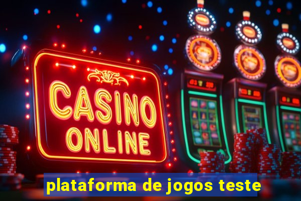 plataforma de jogos teste