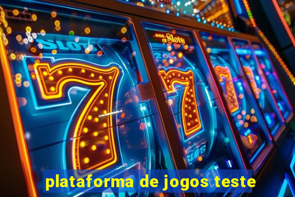 plataforma de jogos teste