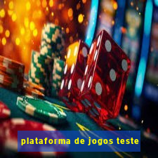 plataforma de jogos teste
