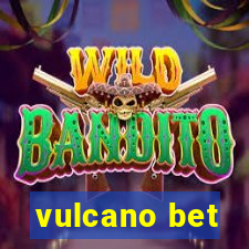 vulcano bet