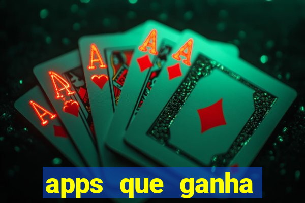 apps que ganha dinheiro jogando