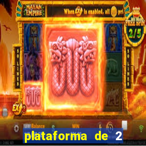 plataforma de 2 reais cassino