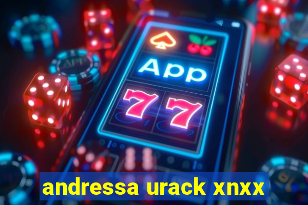 andressa urack xnxx