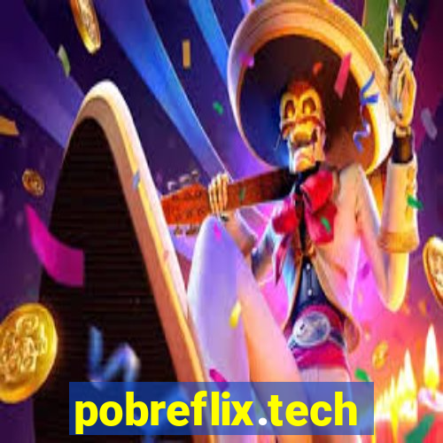 pobreflix.tech