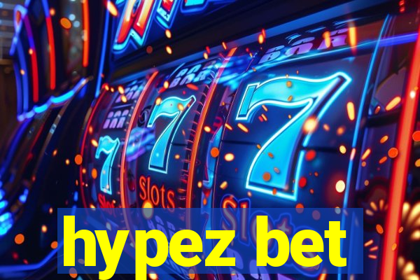 hypez bet