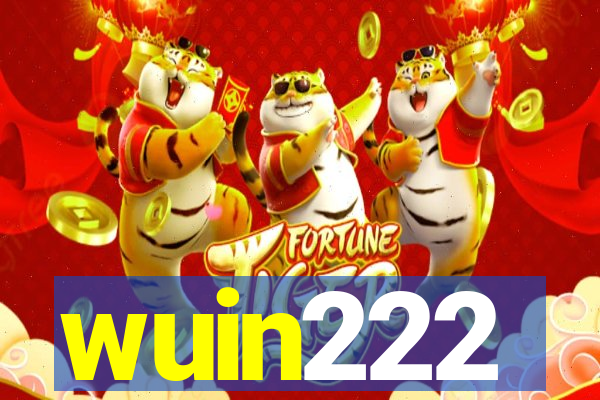 wuin222