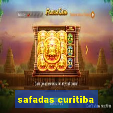 safadas curitiba