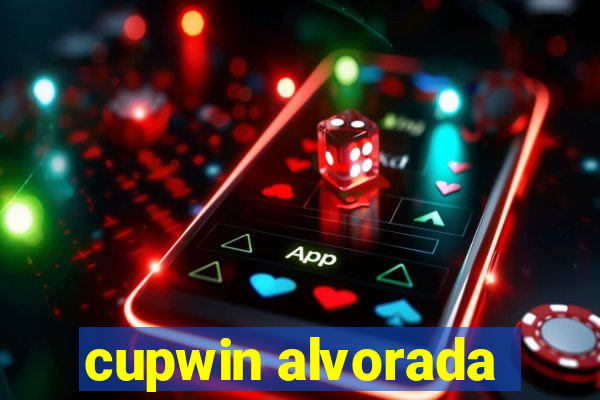 cupwin alvorada