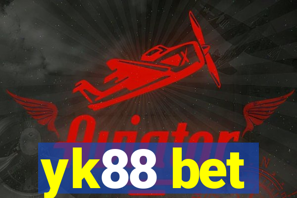 yk88 bet