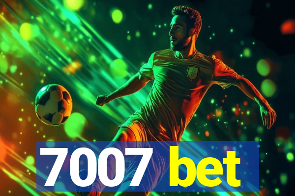 7007 bet