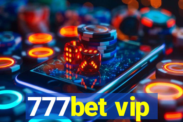 777bet vip