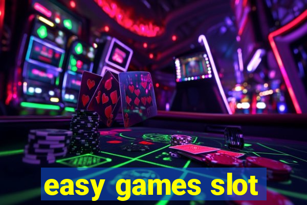 easy games slot