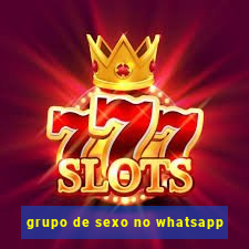 grupo de sexo no whatsapp
