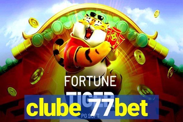 clube 77bet