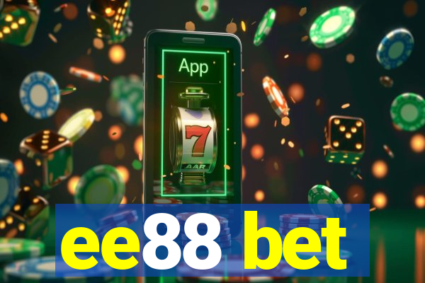 ee88 bet