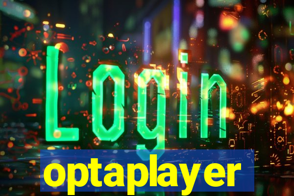 optaplayer