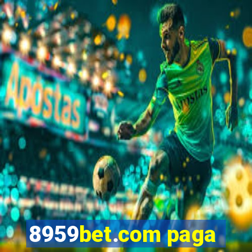 8959bet.com paga